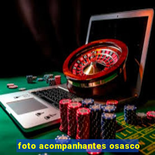 foto acompanhantes osasco